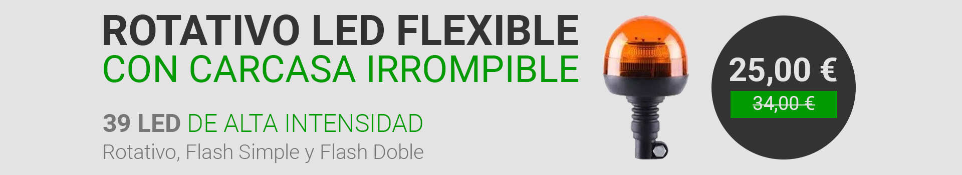 Oferta Rotativo led flexible con carcasa irrompible